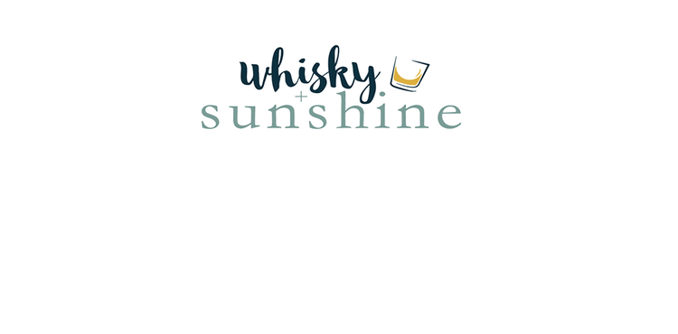 Whisky + Sunshine